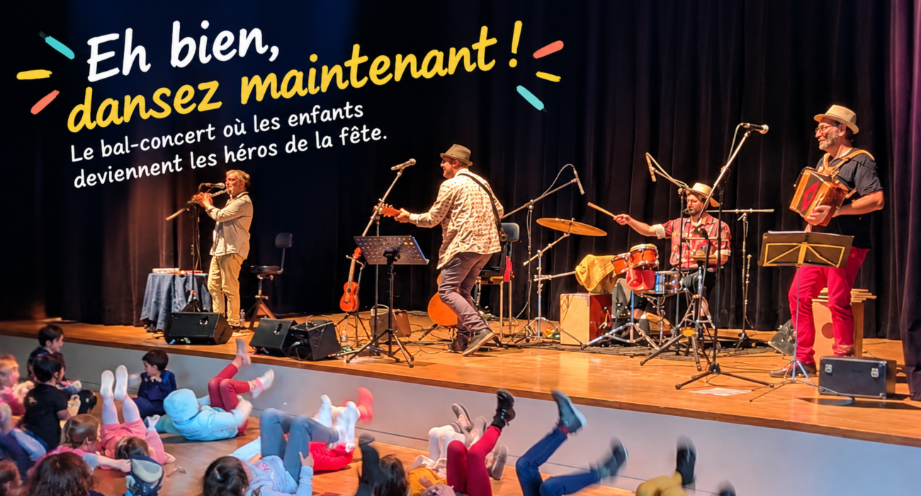 Bal concert pour enfants spectacles musicaux musical jeune public.png
